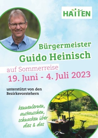 Bürgermeister Guido Heinisch auf Sommerreise